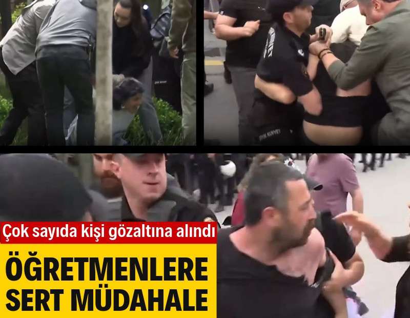 Meclis'e yürümek isteyen öğretmenlere sert müdahale: Çok sayıda kişi gözaltına alındı