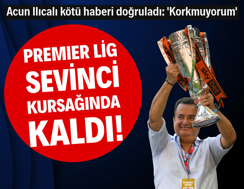 Acun Ilıcalı doğruladı: Hull City'ye puan silme cezası gelebilir!
