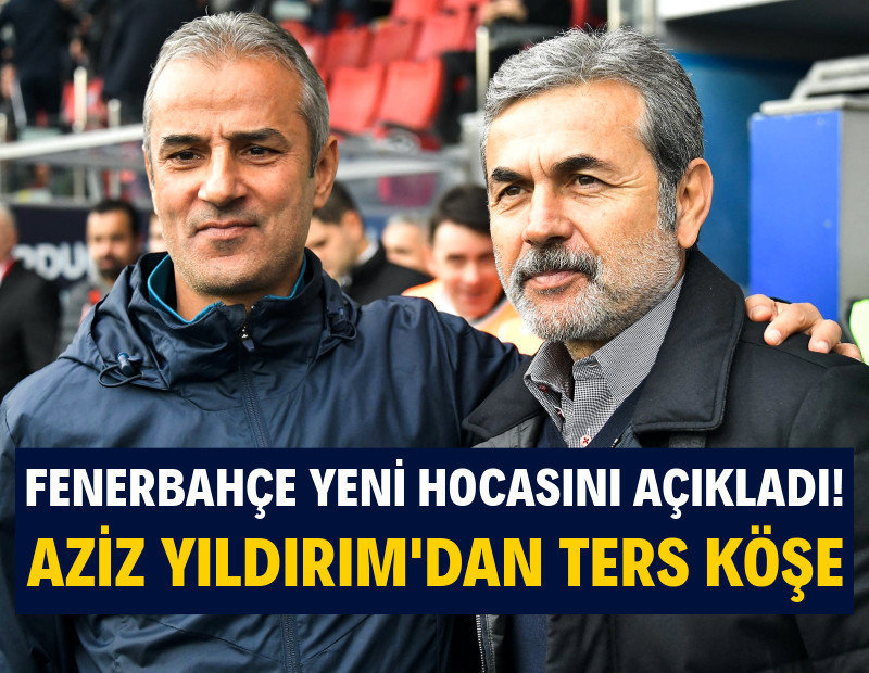 Fenerbahçe'de sürpriz: Aykut Kocaman beklenirken, İsmail Kartal açıklandı!