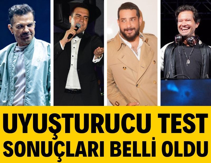 Uyuşturucu testi sonucu pozitif çıkan ünlüler belli oldu