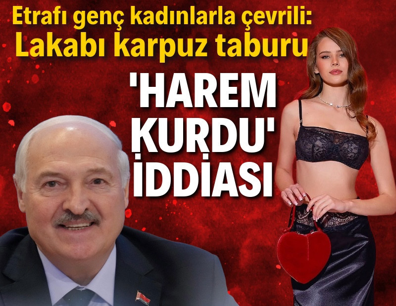 Etrafı genç kadınlarla sarılı: "Lukaşenko, harem kurdu" iddiası
