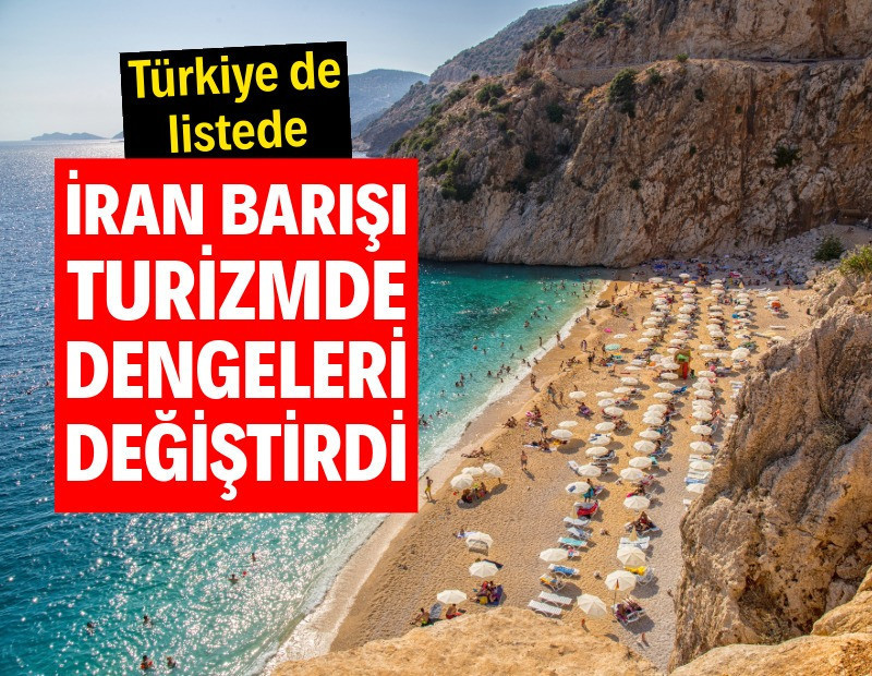 İran barışı sonrası tatil rezervasyonları arttı: Türkiye de listede