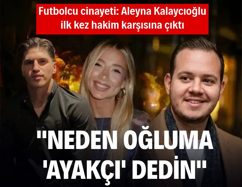 Kubilay Kaan Kundakçı davasında sanıklar hakim karşısına çıktı