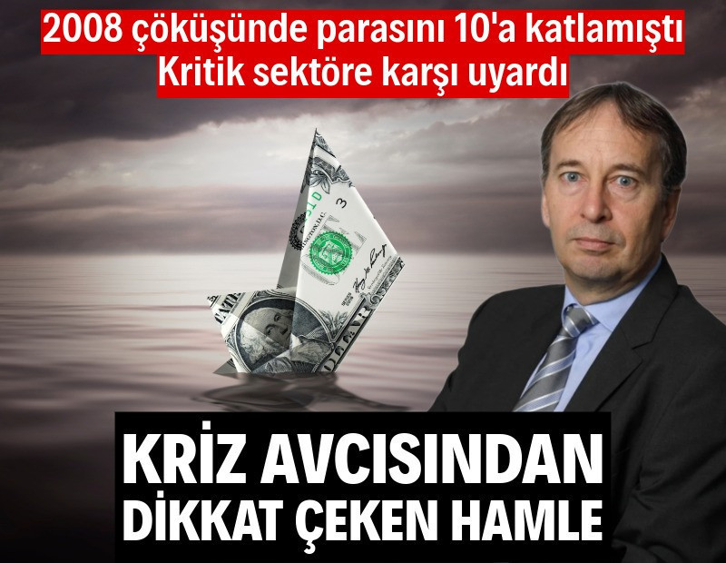 2008 krizinde parasını 10'a katlamıştı: Ünlü yatırımcıdan kritik hamle