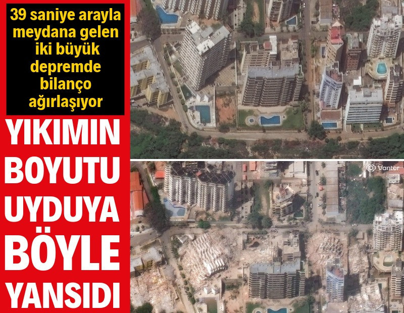 Ölü sayısı 589'a yükseldi, uydu görüntüleri yıkımın boyutunu gözler önüne serdi