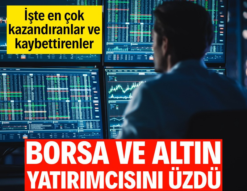 Borsa ve altın kaybettirdi, dolar kazandırdı