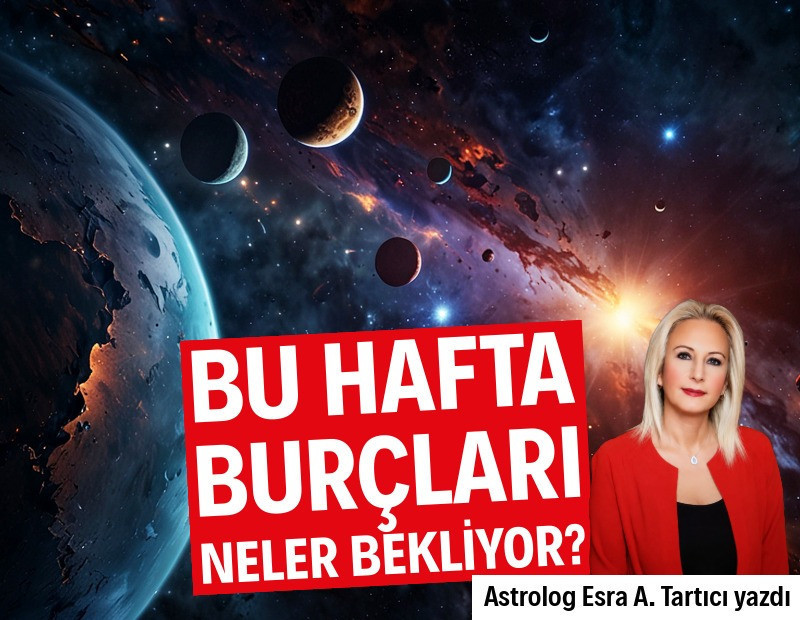 Haftalık burç yorumları (29 Haziran-5 Temmuz)