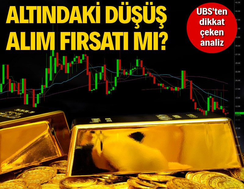 Altında düşüş alım fırsatı mı? UBS'ten dikkat çeken tahmin