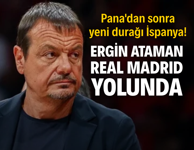 İspanyol basını duyurdu: Ergin Ataman, Real Madrid yolunda