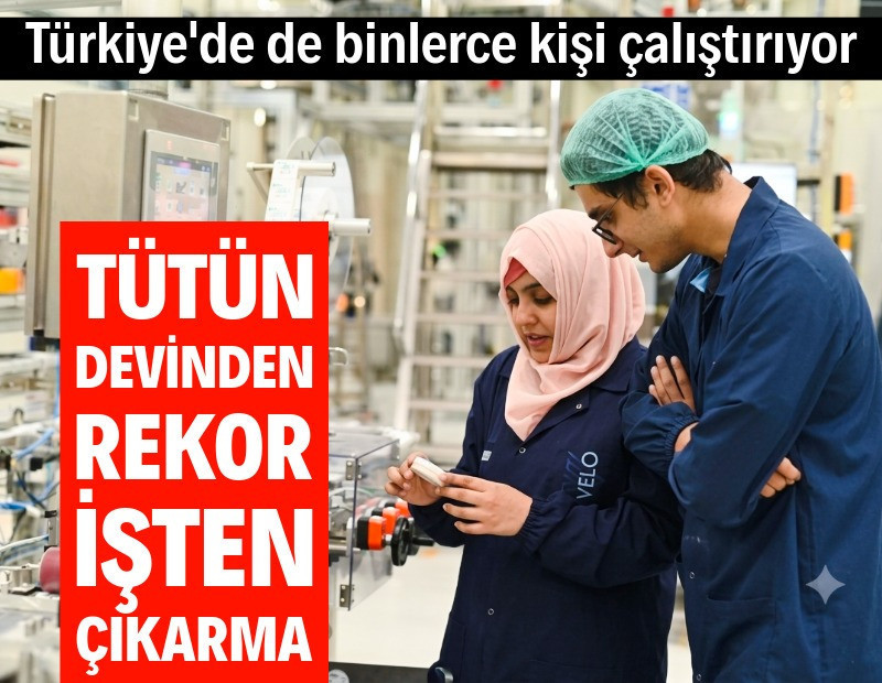 Sigara devi 9 bin kişiyi işten çıkaracak