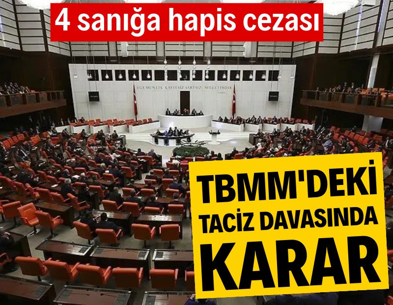 TBMM'de taciz davasında karar açıklandı