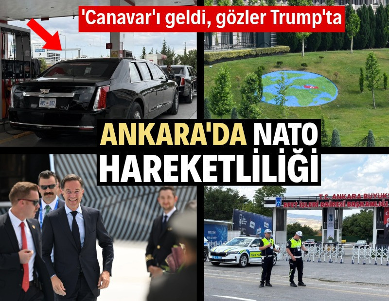 'Canavar'ı geldi, Trump bekleniyor: Ankara'da kırmızı alarm