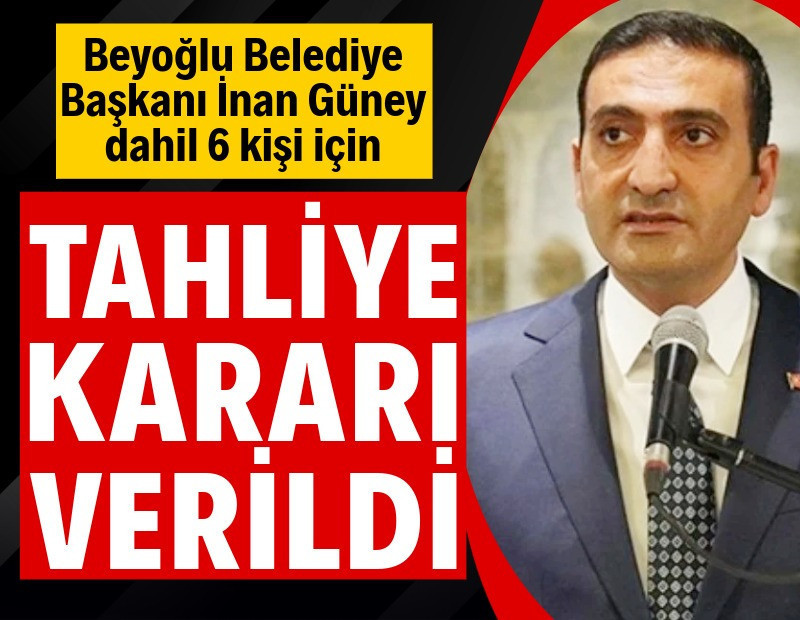 İnan Güney dahil 6 kişi için tahliye kararı