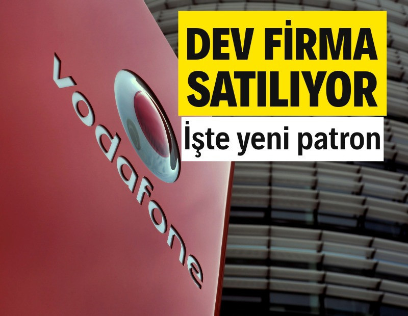Vodafone satılıyor: İşte yeni patron