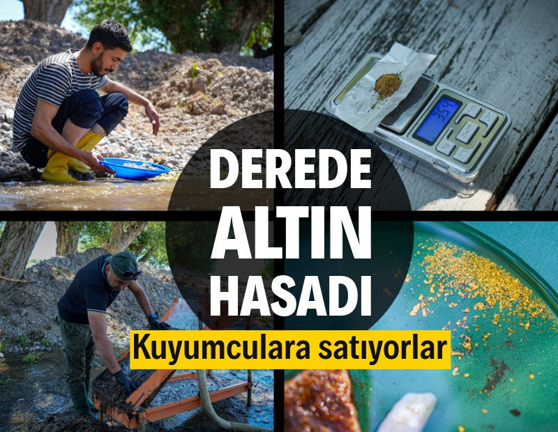 Dereden her gün 20 gram altın çıkarıyorlar