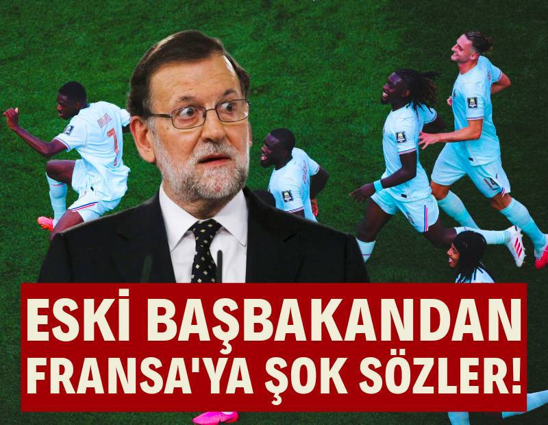 Eski İspanya Başbakanı'ndan Fransa'ya şok sözler: Irkçılıkla suçlandı