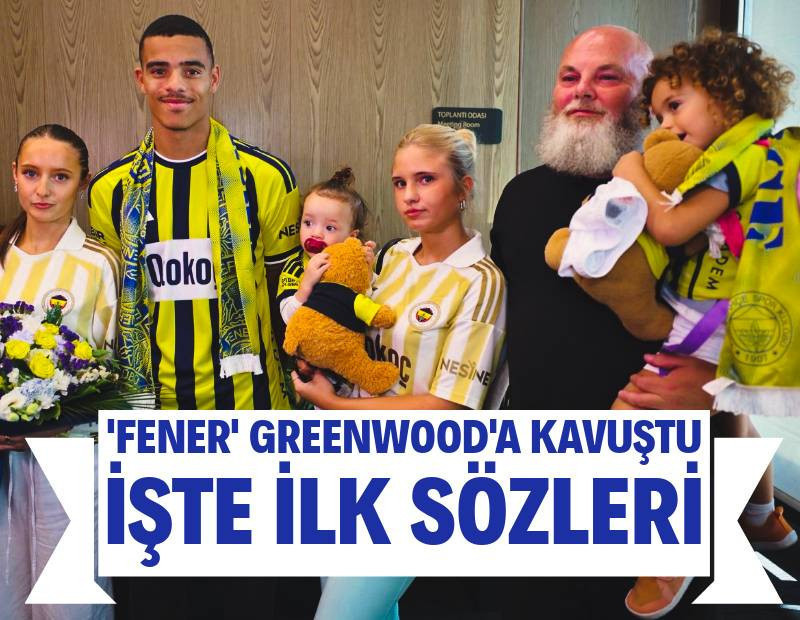 Fenerbahçe'nin yeni yıldızı Mason Greenwood ailesiyle İstanbul'da