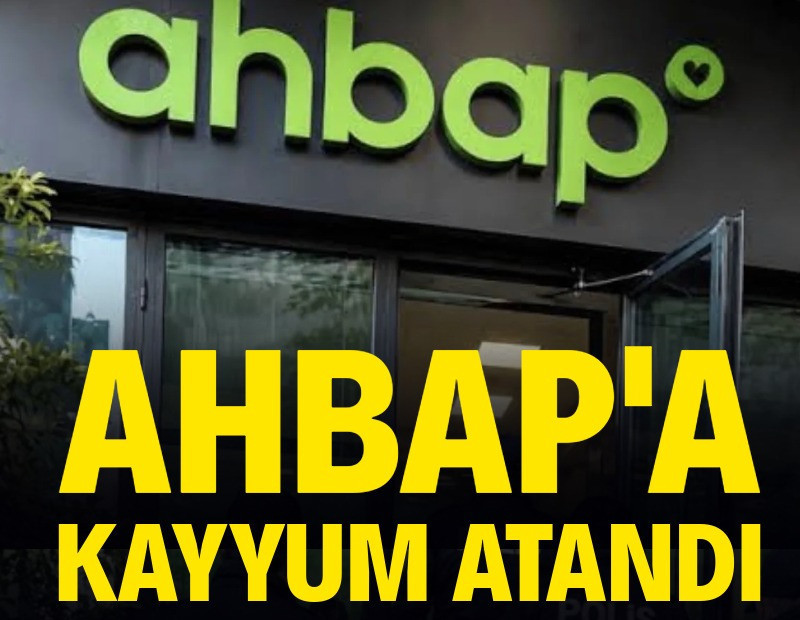 Ahbap'a kayyum atandı