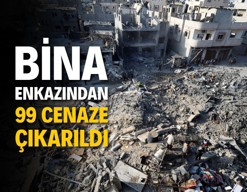 Bina enkazından 99 cenaze çıkarıldı