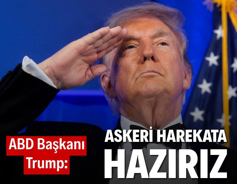 Trump: Askeri harekata hazırız