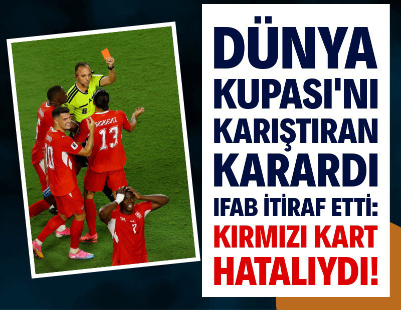 Dünya Kupası bitti, IFAB itiraf etti: Embolo kırmızı kart görmemeliydi