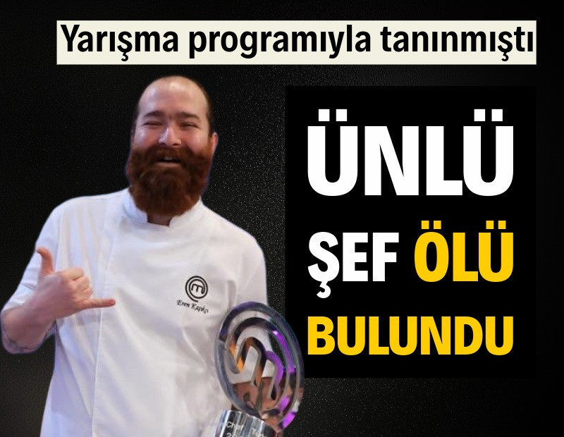 Masterchef birincisi Eren Kaşıkçı ölü bulundu