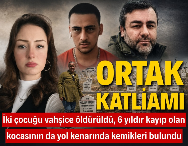 2 çocuk katledilmişti: Yol kenarındaki kemikler kayıp babaya ait çıktı