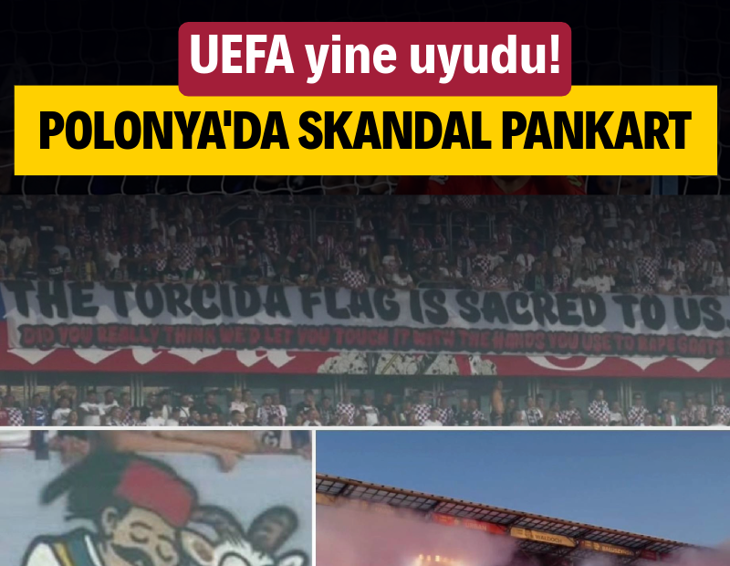 Polonyalı taraftarlardan Fenerbahçe maçında sapık ve ırkçı pankart: UEFA yine uyudu!
