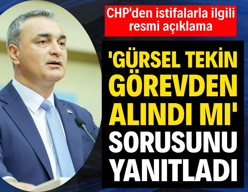CHP'den 'Gürsel Tekin görevden alındı mı' sorusuna yanıt