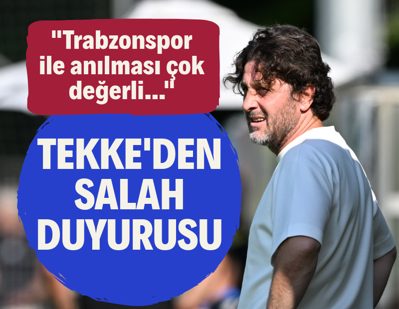 Fatih Tekke'den Salah cevabı: Trabzonspor ile anılması çok değerli