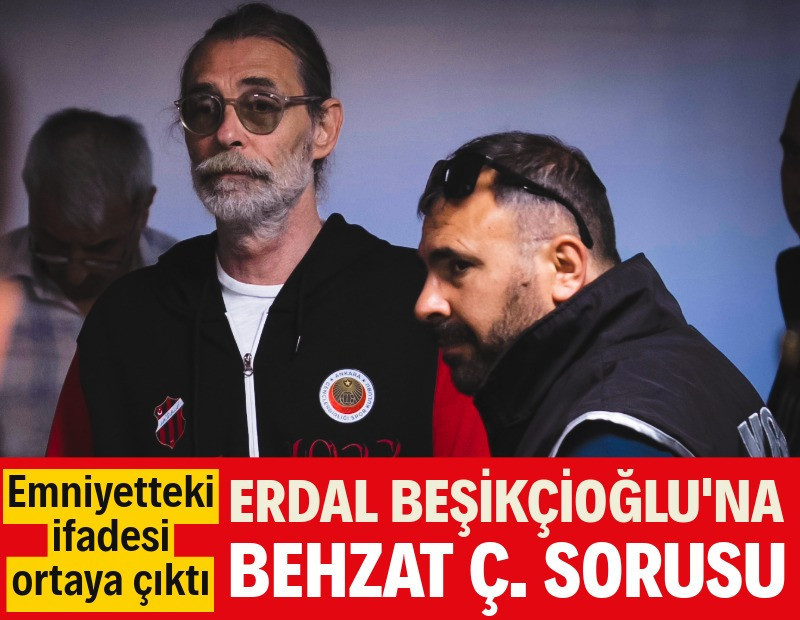 İfadesi ortaya çıktı: Erdal Beşikçioğlu'na Behzat Ç. sorusu