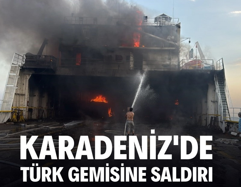 Karadeniz'de Türk gemisine dron saldırısı düzenlendi