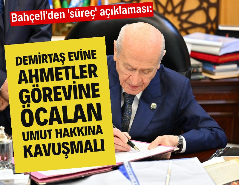 Bahçeli: Öcalan umut hakkına kavuşmalıdır