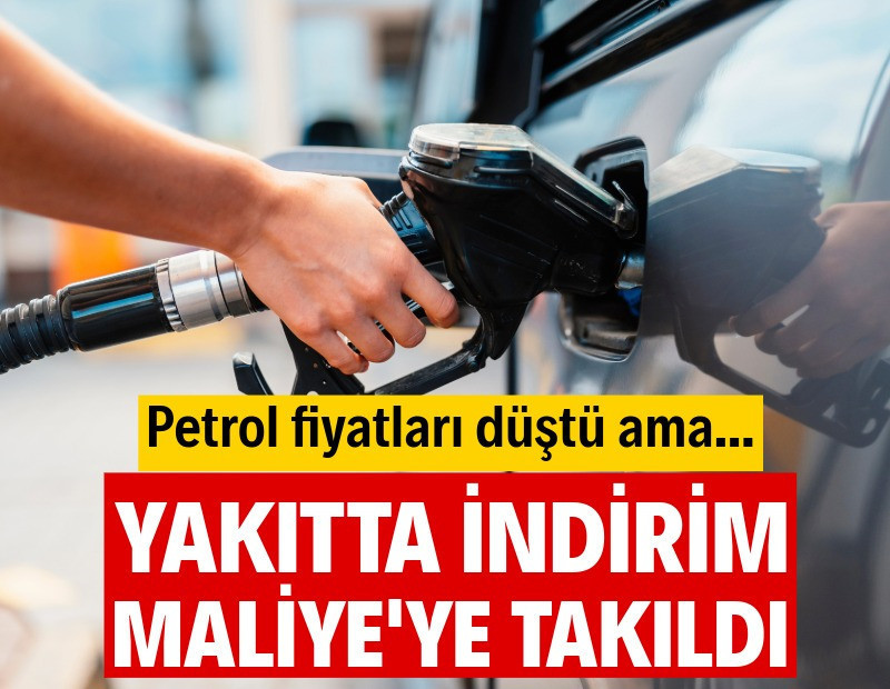 Petrol çakıldı, akaryakıtta indirim Maliye'ye takıldı