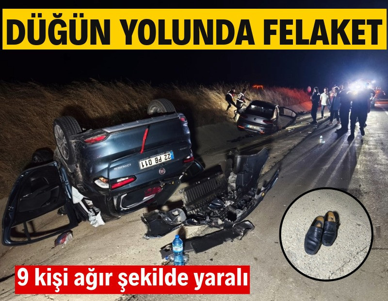Düğün yolunda felaket: 9 kişi ağır yaralı