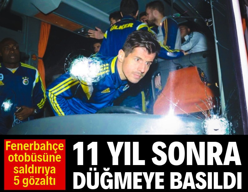 Fenerbahçe otobüsü saldırısında 5 gözaltı