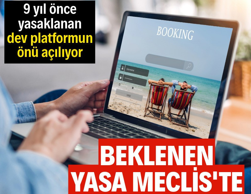 Booking.com'a yeniden faaliyet yolu açılıyor: Yasa mecliste