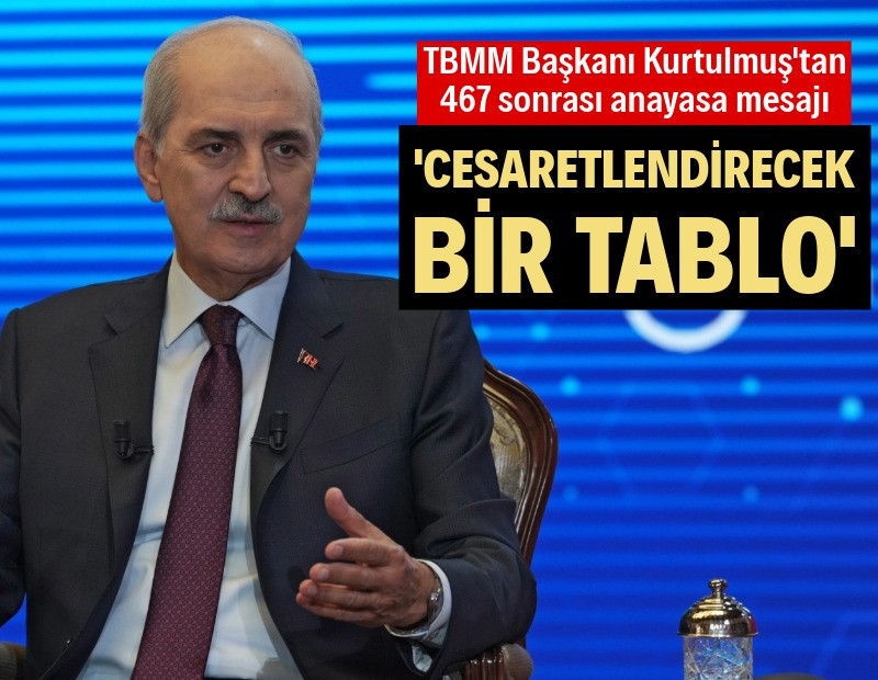 Kurtulmuş'tan 467 sonrası anayasa mesajı: Cesaretlendirecek bir tablo
