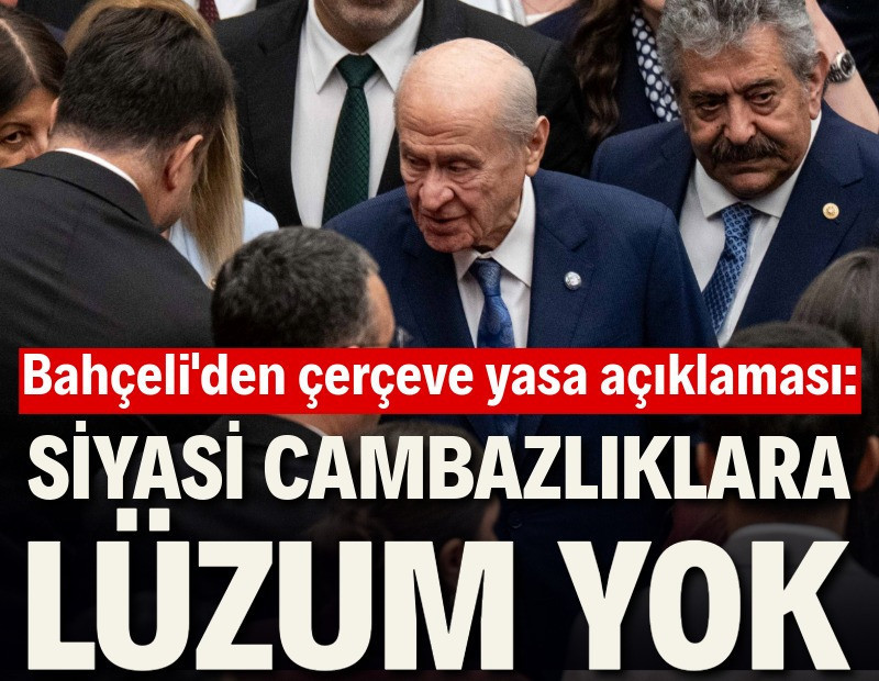 MHP lideri Bahçeli: Terörsüz bölge hedefini buluşturan irade nihayet hayat buldu