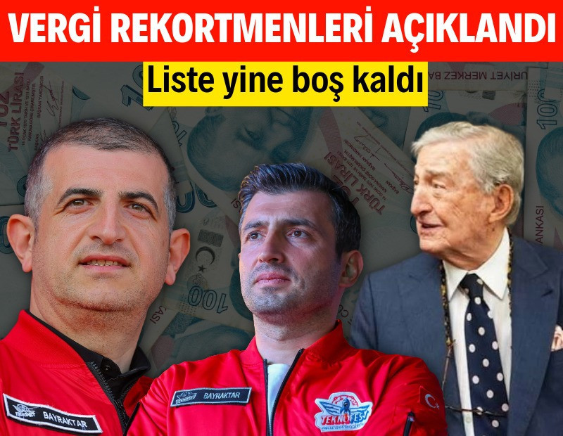 Türkiye'nin vergi rekortmenleri belli oldu