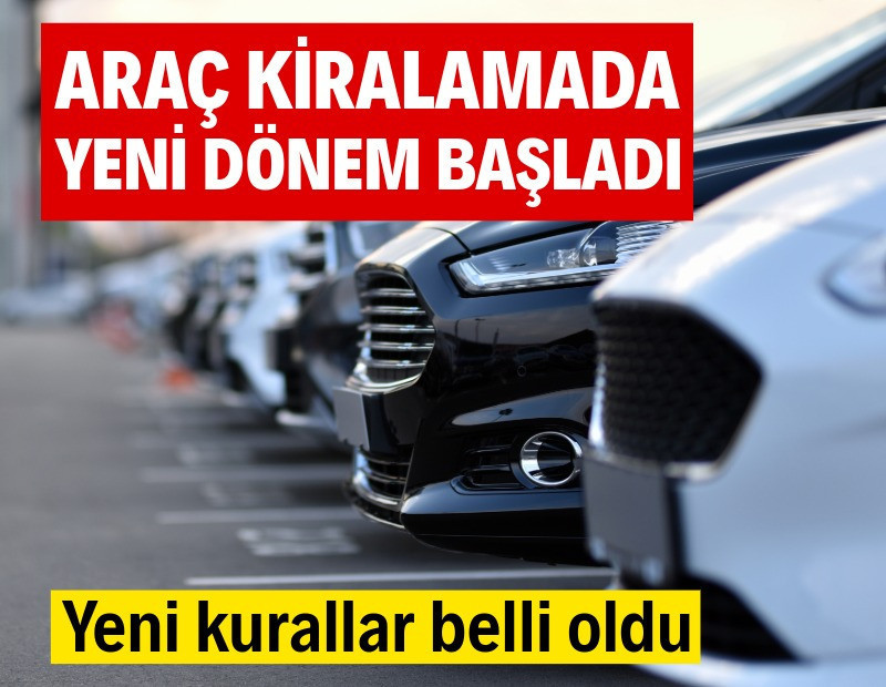 Araç kiralamada yeni dönem başladı