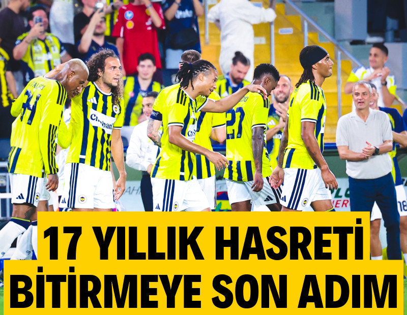 Fenerbahçe'de hedef 17 yıl sonra Devler Ligi: Play-off'ta rakip Lyon