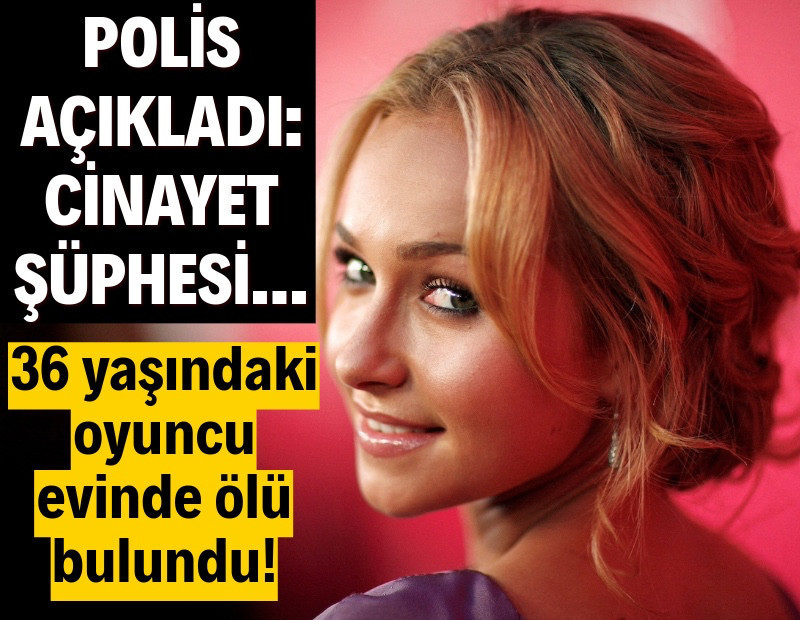Hayden Panettiere evinde ölü bulundu: Polisten dikkat çeken açıklama