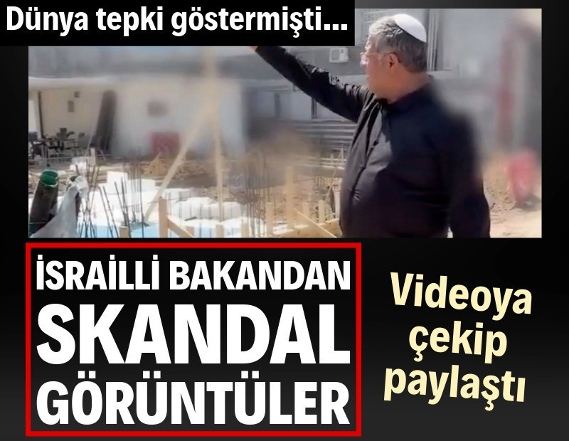 Dünya tepki göstermişti... İsrailli bakandan skandal görüntüler: Videoya çekip paylaştı