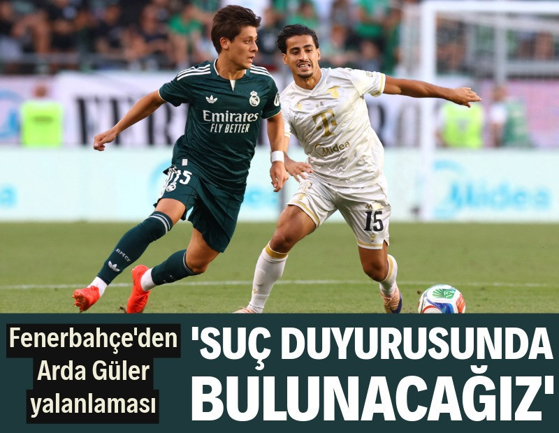 Fenerbahçe'den Arda Güler yalanlaması