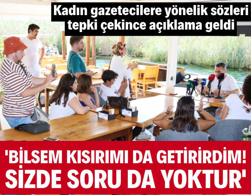 Yalçın Koşukavak'ın kadın gazetecilere yönelik sözleri tepki çekti: Muğlaspor'dan açıklama