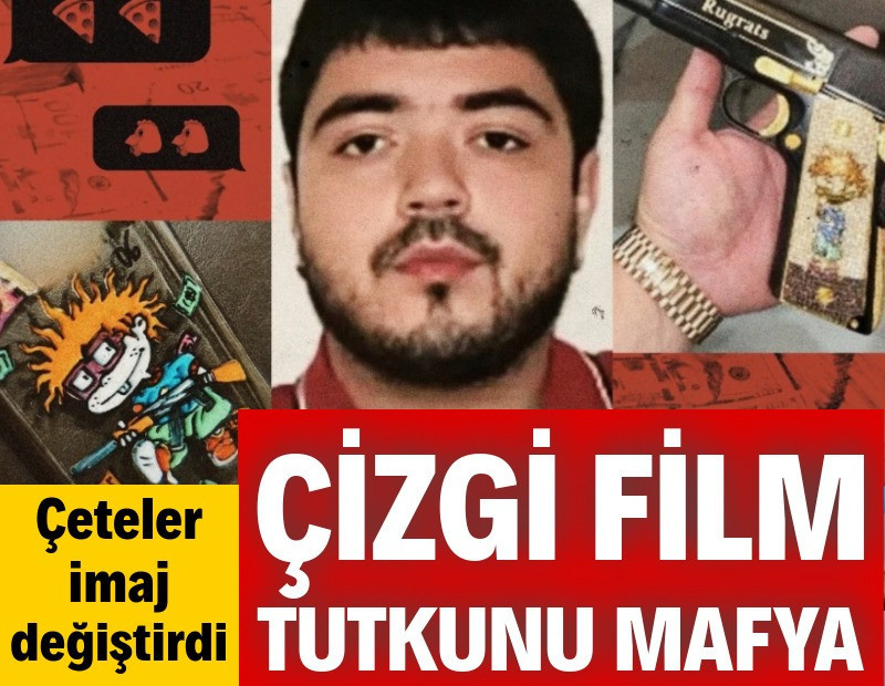 Çeteler imaj tazeledi: Yeni nesil 'çizgi film tutkunu' mafya