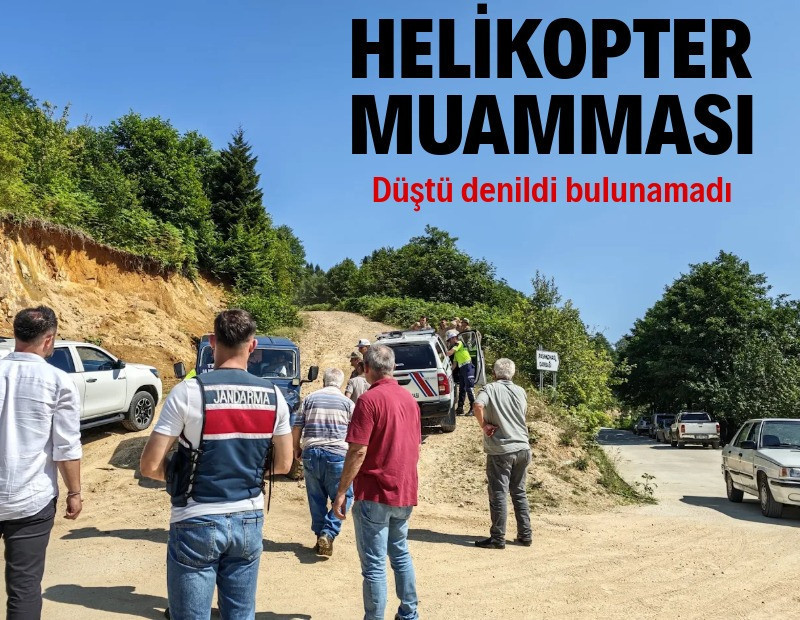 Giresun'da helikopter muamması