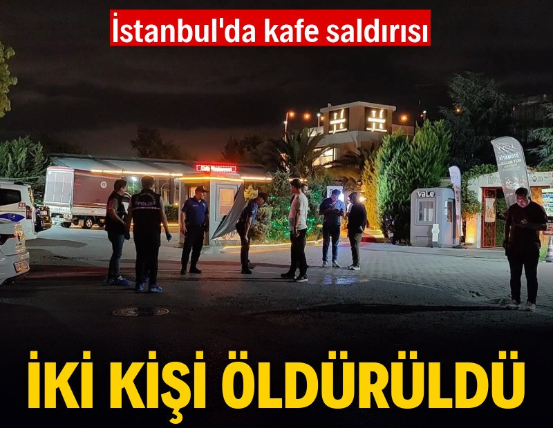 Kafe saldırısında 2 kişi hayatını kaybetti