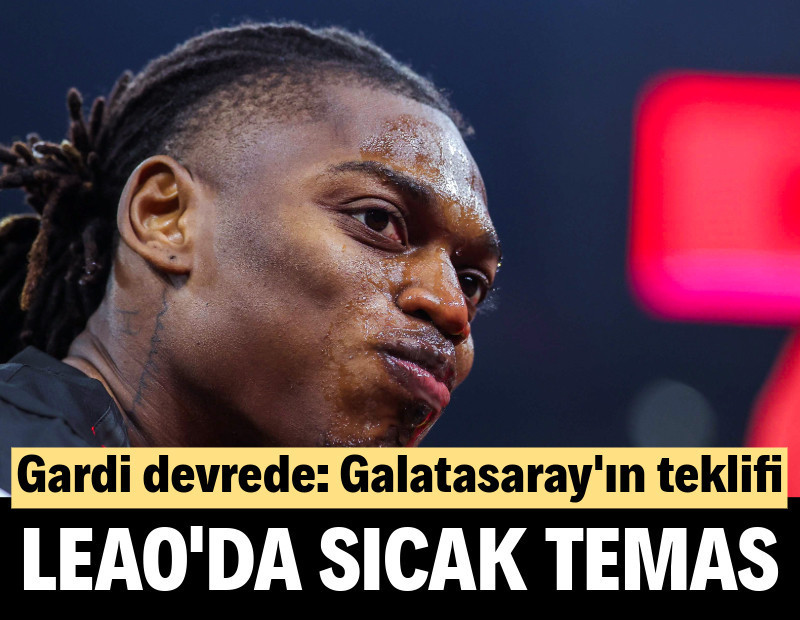 Galatasaray - Rafael Leao transferinde sıcak temas: Gardi devrede